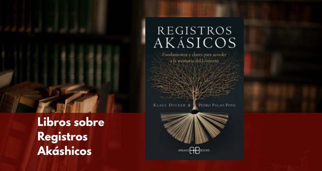Registros Akáshicos: Fundamentos y claves para acceder a la memoria del Universo