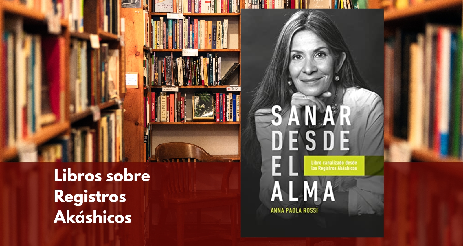 Libros sobre registros akashicos